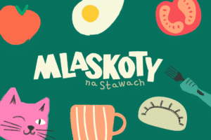 Mlaskoty - Festiwal Kulinarny Kraków