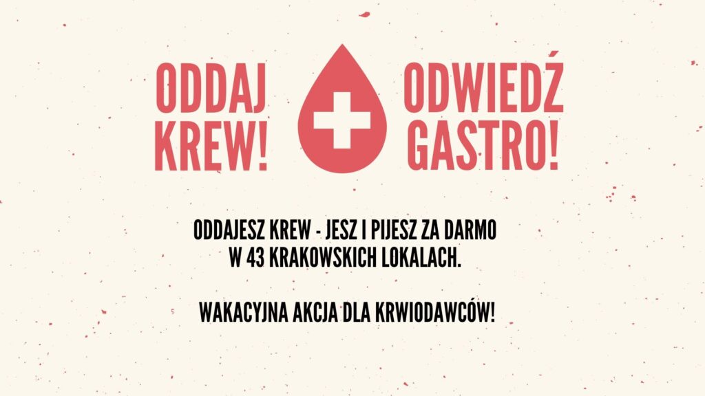 Oddajesz Krew - Jesz I Pijesz Za Darmo W 43 Krakowskich Lokalach 6 Oddajesz Krew - Jesz I Pijesz Za Darmo W 43 Krakowskich Lokalach